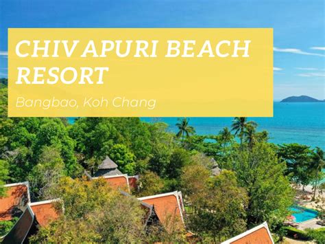 chivapuri beach resort koh chang.